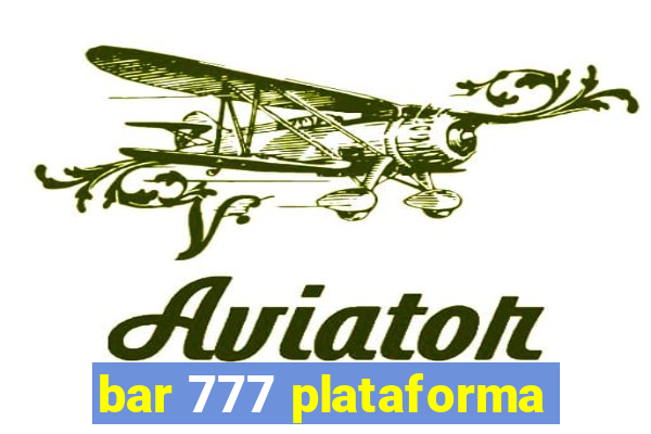 bar 777 plataforma