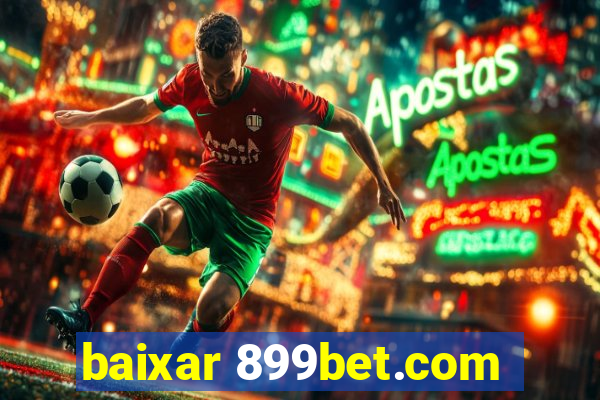 baixar 899bet.com