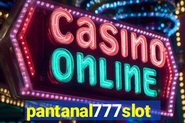 pantanal777slots.com