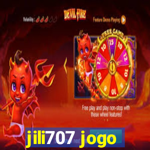 jili707 jogo