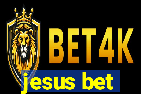 jesus bet