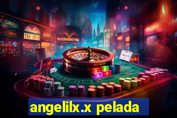 angelilx.x pelada