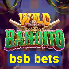 bsb bets