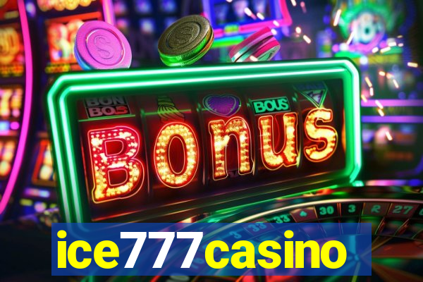 ice777casino