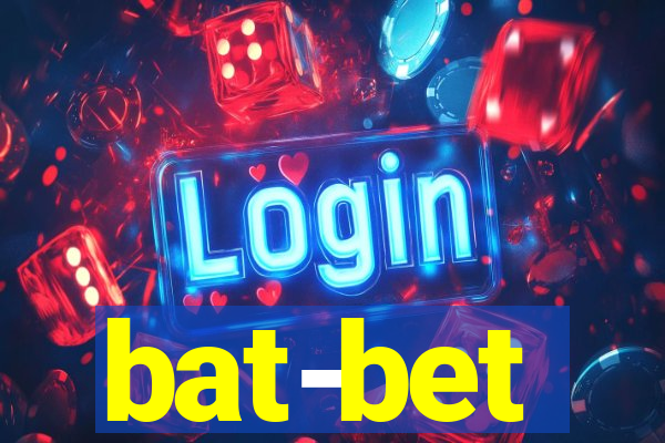 bat-bet