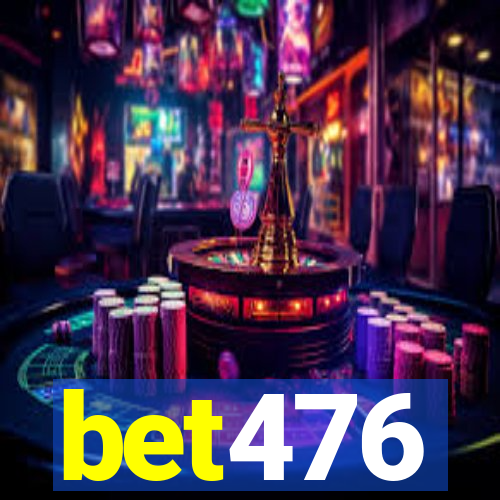 bet476