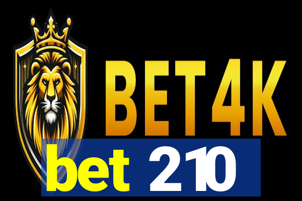 bet 210