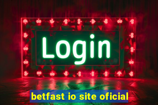 betfast io site oficial