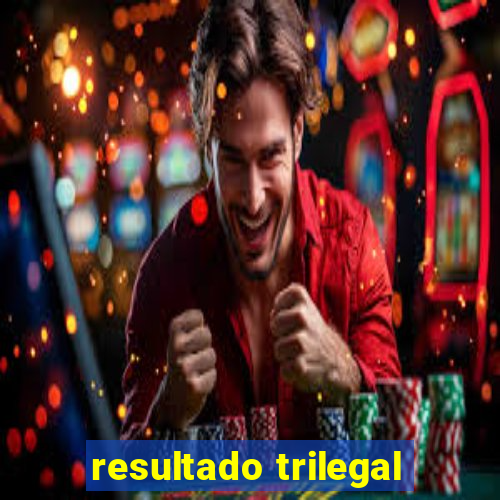 resultado trilegal