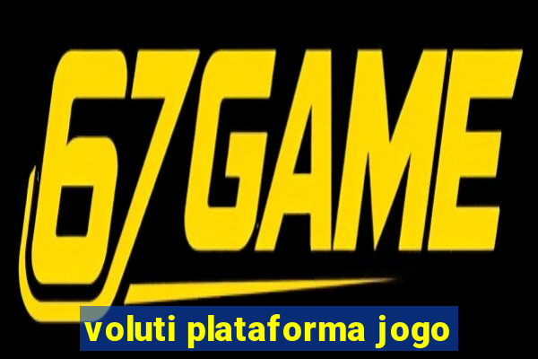 voluti plataforma jogo