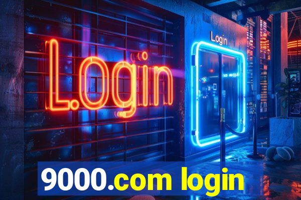 9000.com login