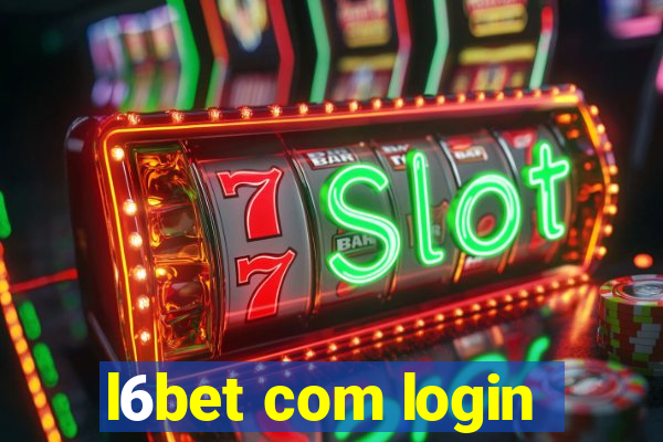 l6bet com login