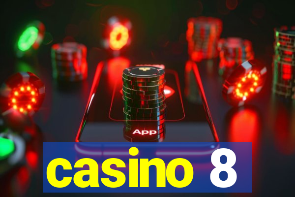 casino 8