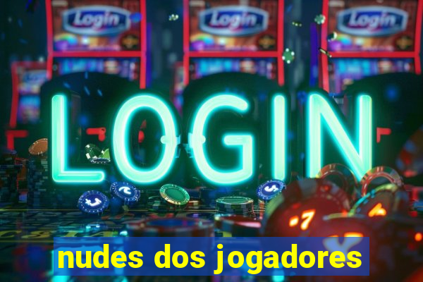 nudes dos jogadores