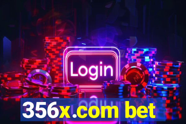 356x.com bet