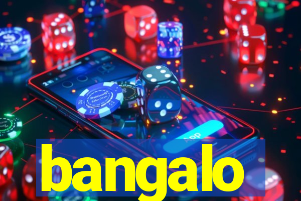 bangalo