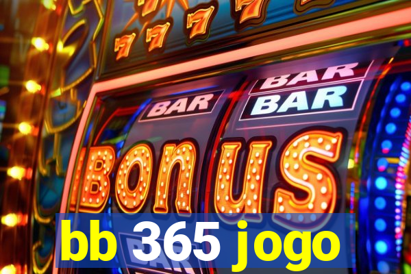 bb 365 jogo