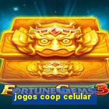 jogos coop celular