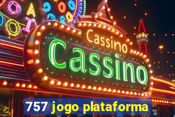 757 jogo plataforma