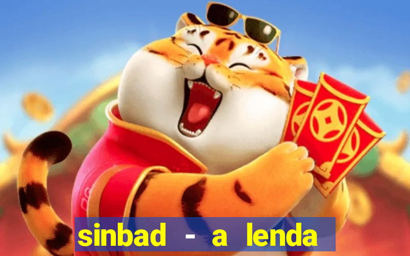 sinbad - a lenda dos sete mares filme completo dublado