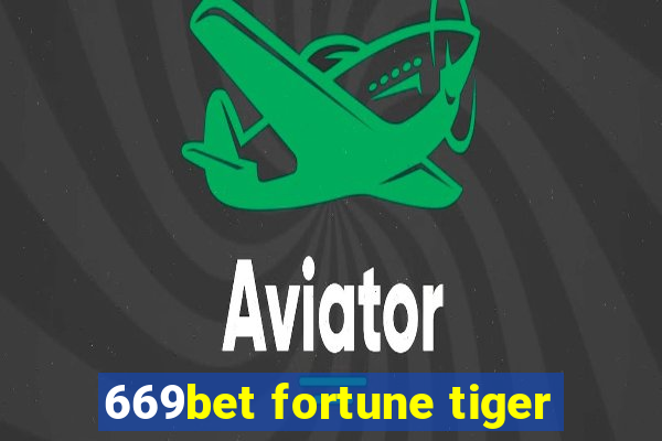 669bet fortune tiger