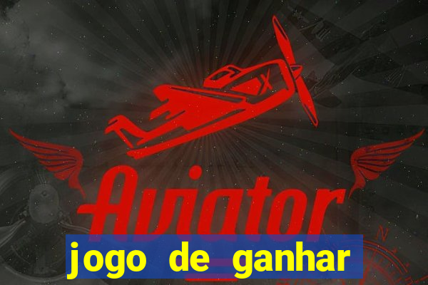 jogo de ganhar dinheiro sem precisar depositar