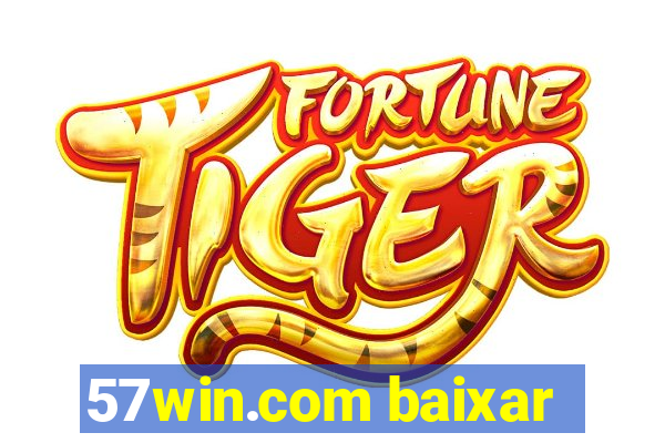 57win.com baixar