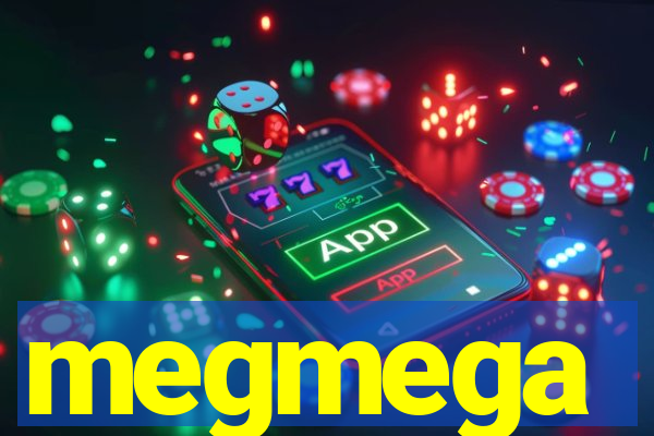 megmega