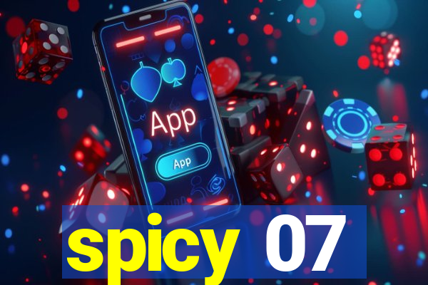 spicy 07