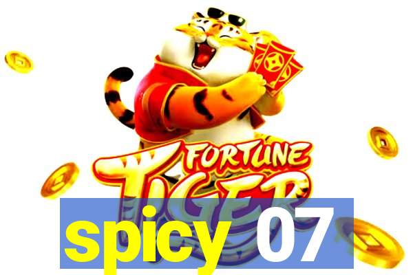 spicy 07