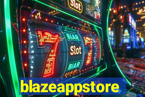 blazeappstore