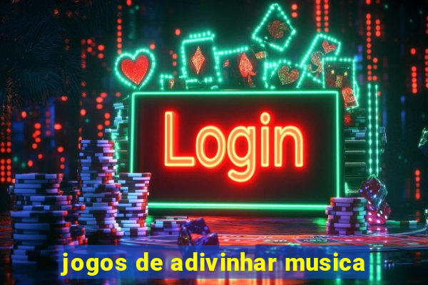 jogos de adivinhar musica