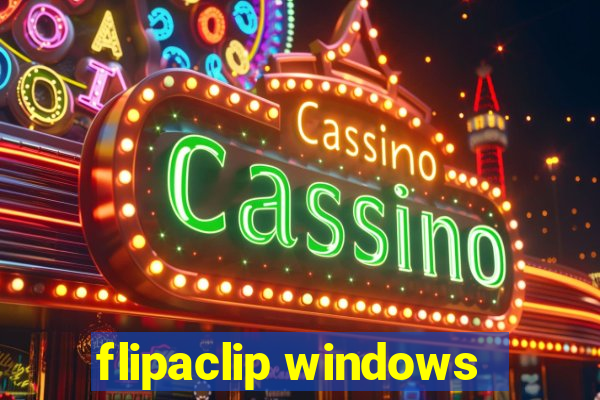 flipaclip windows