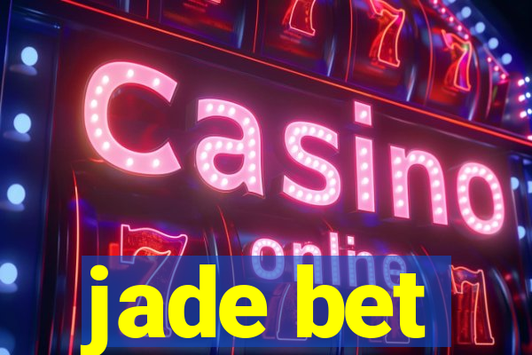 jade bet