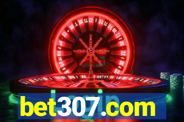 bet307.com