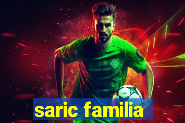 saric familia