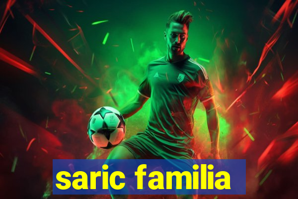 saric familia