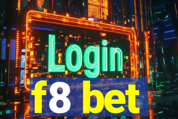 f8 bet