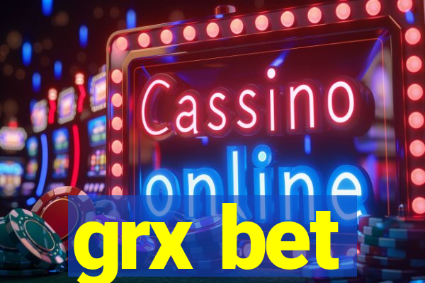 grx bet