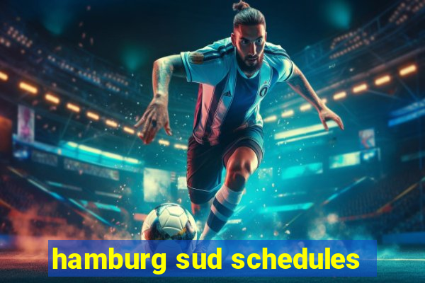 hamburg sud schedules