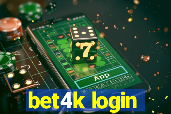 bet4k login