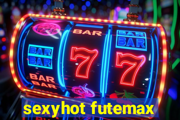 sexyhot futemax