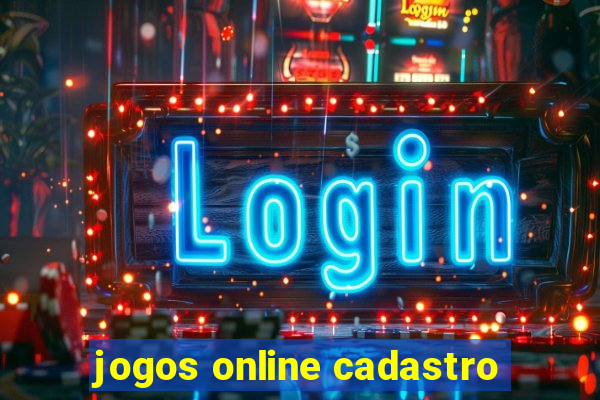 jogos online cadastro