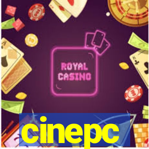 cinepc