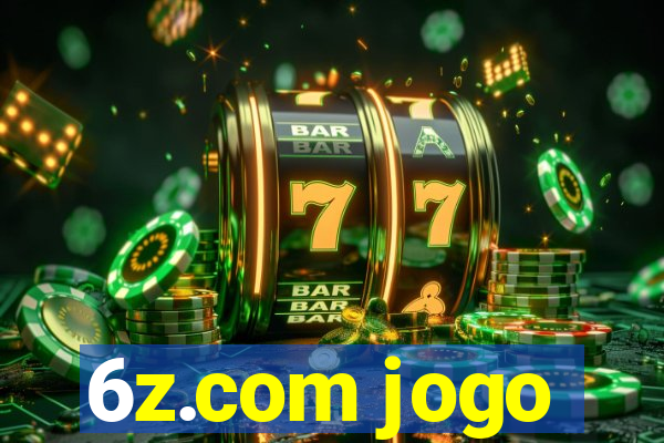 6z.com jogo