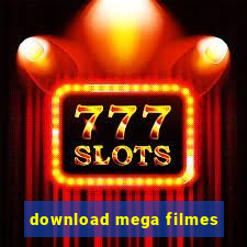 download mega filmes