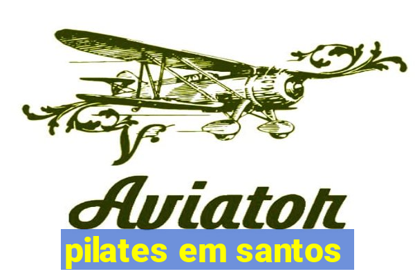 pilates em santos