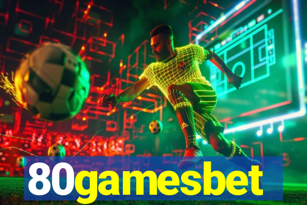 80gamesbet