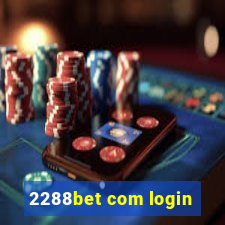 2288bet com login