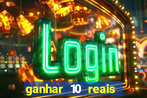 ganhar 10 reais agora no pix